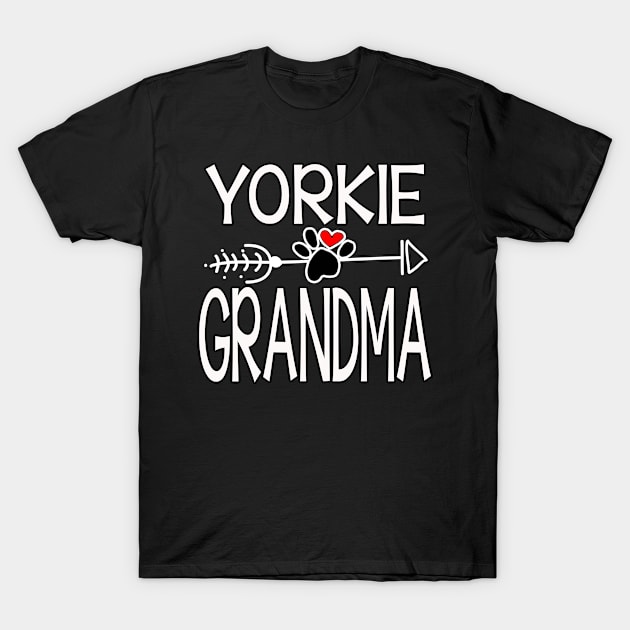 Yorkie Grandma T-Shirt Dog Lover Mother's Day Gifts T-Shirt by OwensAdelisass